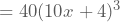 =40(10x+4)^3