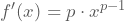 f'(x)=p \cdot{}x^{p-1}