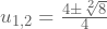 u_{1,2}=\frac{4\pm\sqrt[2]{8}}{4}