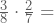 \frac{3}{8} \cdot \frac{2}{7}=